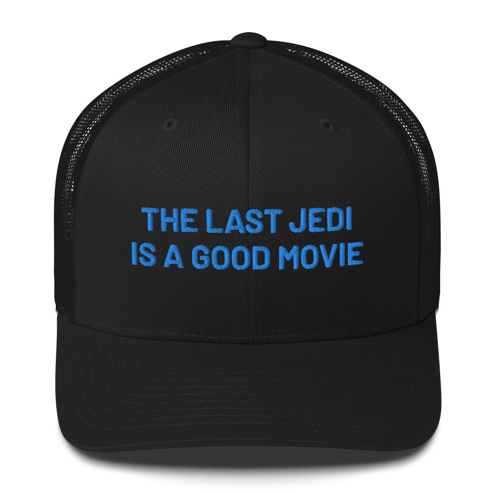 TLJ is Good Trucker Hat